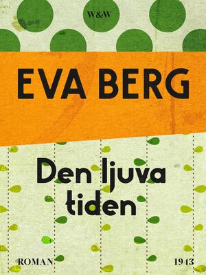 cover image of Den ljuva tiden